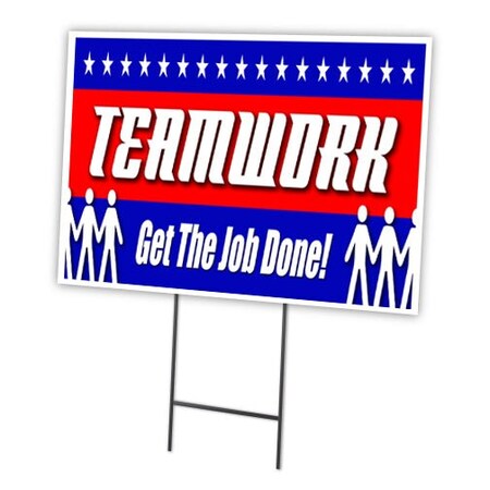 Signmission Teamwork Get The Job Dn Yard & Stake outdoor plastic coroplast window, 1824-Teamwork Get The Job Dn C-1824-DS-Teamwork Get The Job Dn